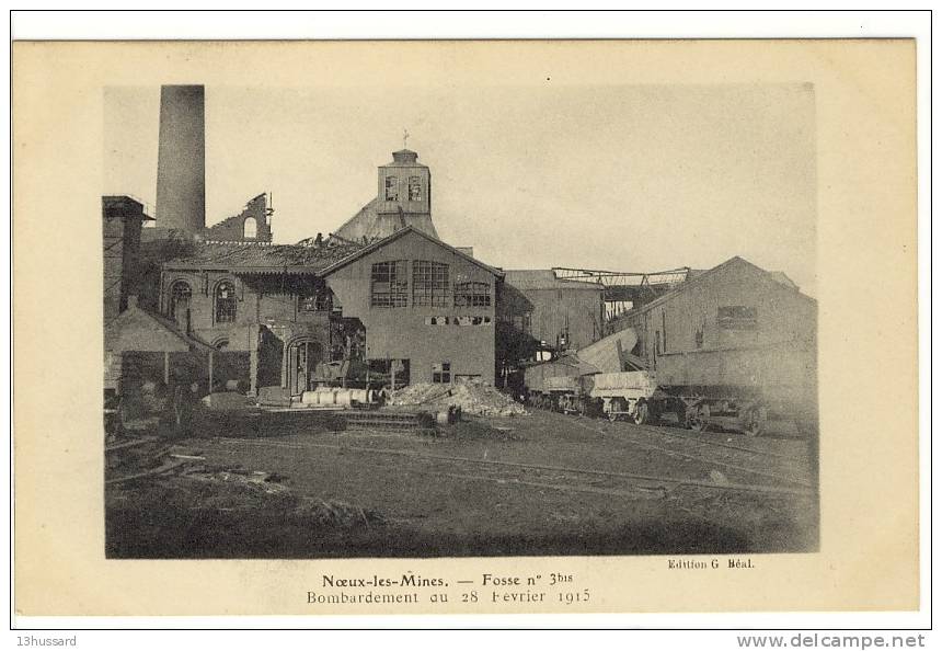 Février Carte Postale Ancienne Noeux Les Mines - Fosse N°3bis. Bombardement Du  28 Février 1915 - Guerre, Mine, Charbon - Noeux Les Mines