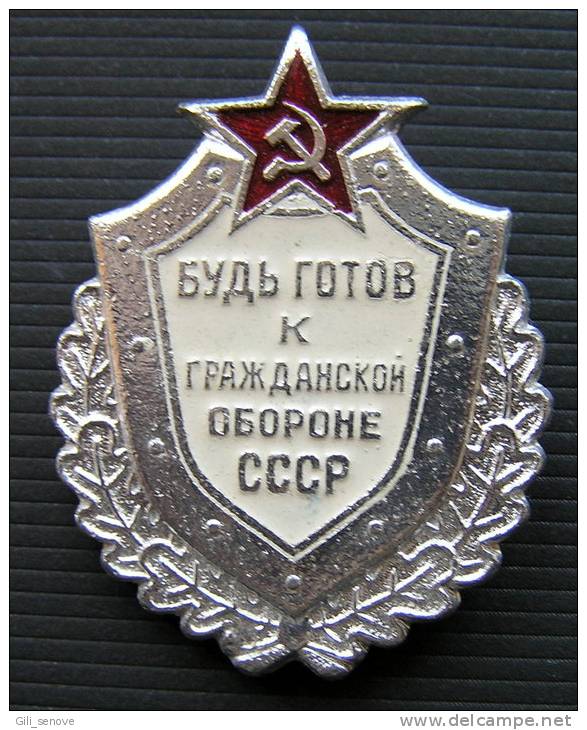 USSR  "Be Ready For Civil Defence Of USSR" Badge - Rusia