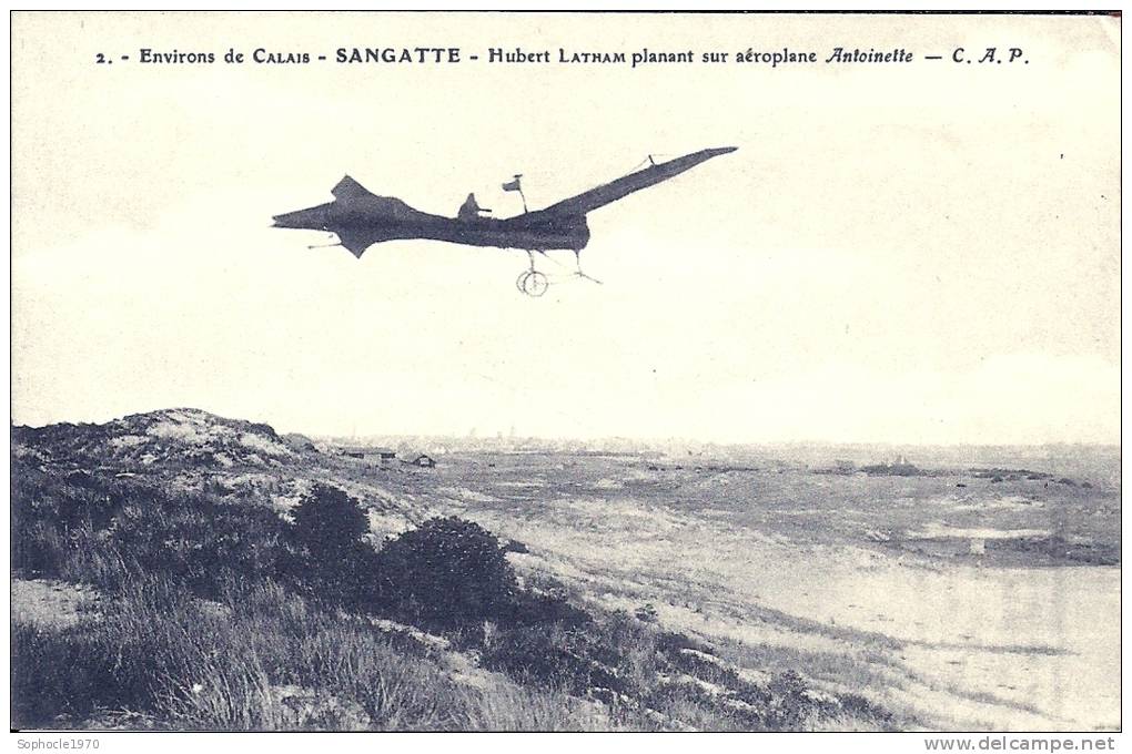 NORD PAS DE CALAIS - 62 - Environs De Calais SANGATTE DEPART HUBERT LATHAM SUR AEROPLANE ANTOINETTE 2 Carte TOP - Rareté - Sangatte