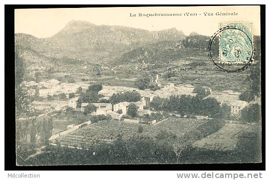 83 LA ROQUEBRUSSANNE / Vue Générale / - La Roquebrussanne