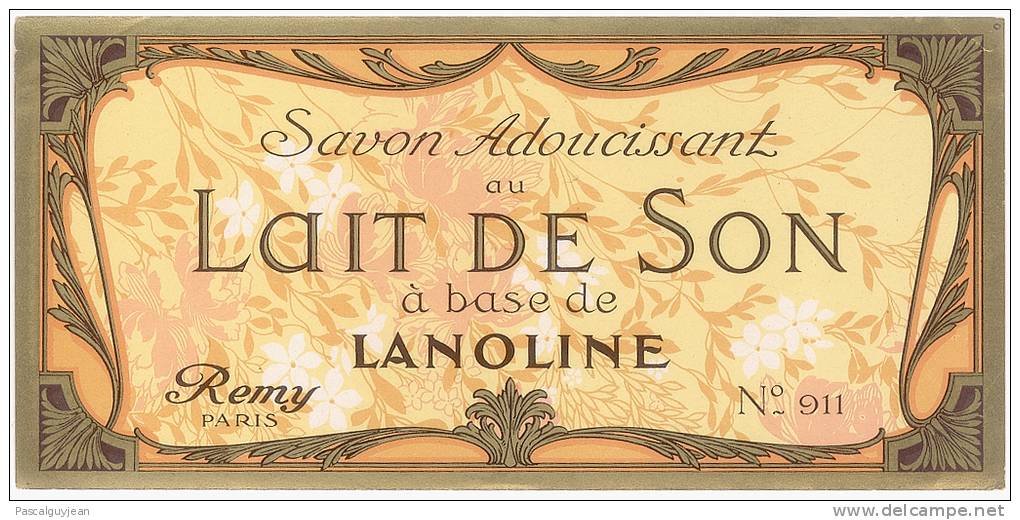 ETIQUETTE SAVON LAIT DE SON REMY - Etiquettes