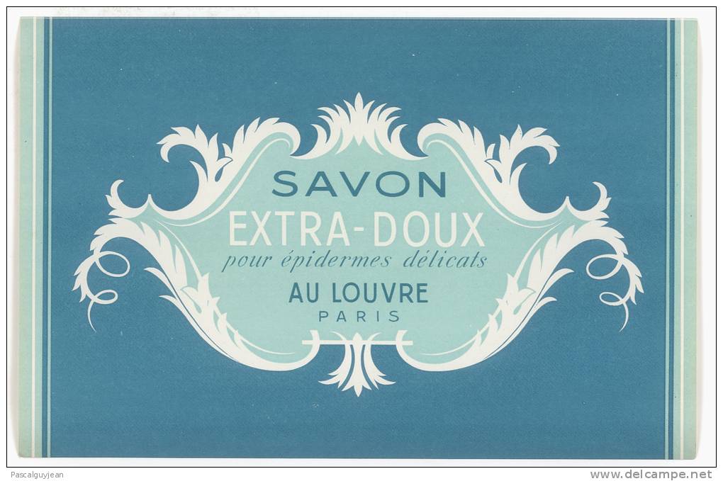 ETIQUETTE SAVON EXTRA-DOUX AU LOUVRE - PARIS - Etiquetas