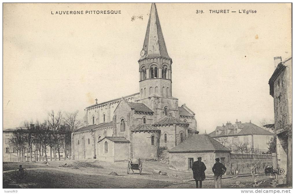 63  - THURET  - CPA - L' Eglise  -  Vue Animée - écrite 1914 - Aigueperse