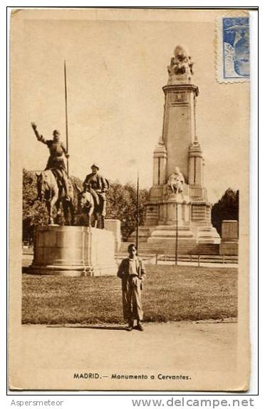 MONUMENTO A CERVANTES  MADRID  ESPAÑA    CIRCULADA  1947     OHL - Madrid