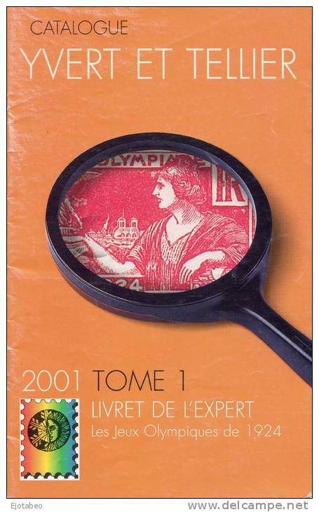 43 FRANCIA 2001- CATÁLOGO   Yvert Y Tellier : " Livret De L'expert" JJOO De 1924 - Otros & Sin Clasificación