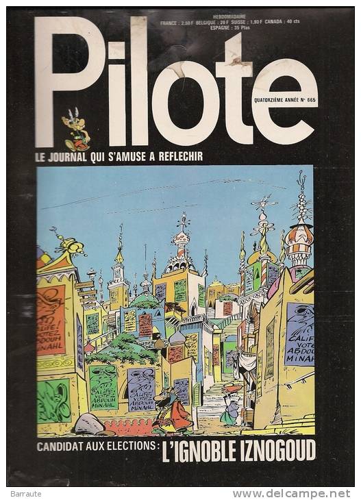 PILOTE N° 665 Du 03 /08/1972  .Dessin De Couverture Signé TABARY. 4 Planches DELIRIUS+2 Planches Asterix LE DEVIN . - Pilote