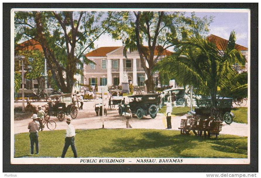 NASSAU  BAHAMAS  PUBLIC BUILDINGS  , Automobile , OLD POSTCARD - Bahamas