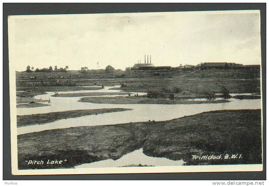 PITCH LAKE , TRINIDAD ,   BWI , OLD POSTCARD - Trinidad