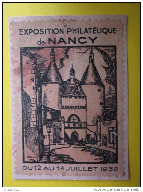 France Vignette- Exposition Philatélique De Nancy 12 Aux 14 Juillet 1936  (*) Reproduction Certainement érrinnophilie - Esposizioni Filateliche