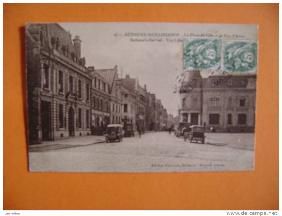 CP  BETHUNE N°45  LA PLACE DE LLILLE ET LA RUS D ARRAS - Bethune