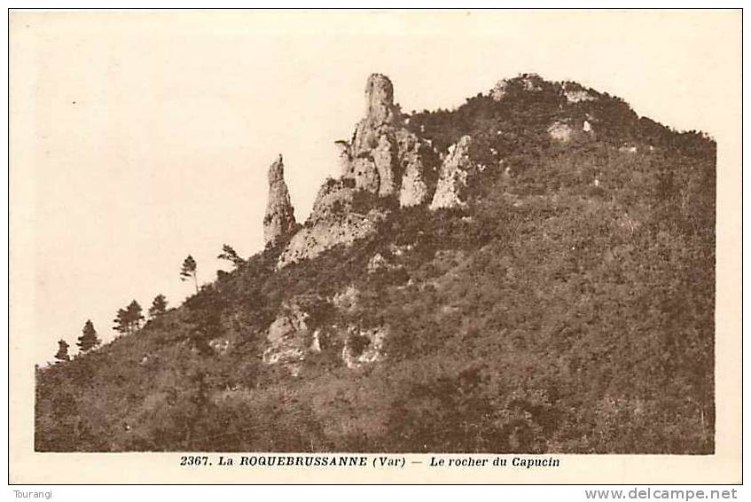 Var : Mar12 1072 : La Roquebrussane  -  Rocher Du Capucin - La Roquebrussanne