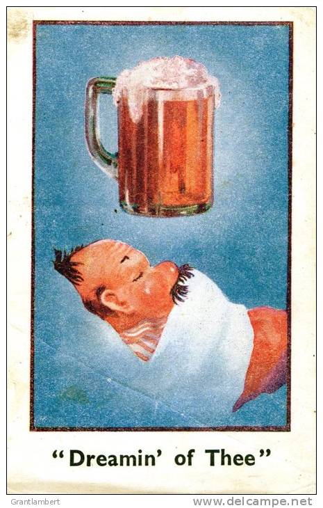 Dreamin' Of Thee - A Drinker's Beer Dream, No Publisher, Unused - Humour