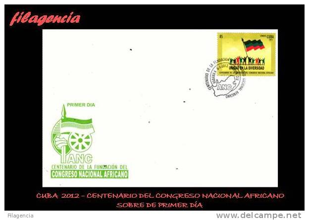 AMERICA. CUBA SPD-FDC. 2012 CENTENARIO DEL CONGRESO NACIONAL AFRICANO - FDC