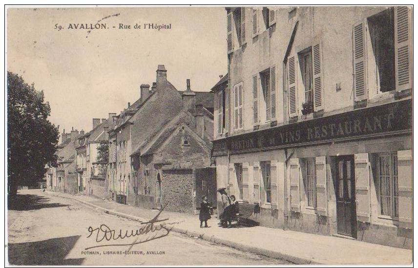 CPA 89 AVALLON Rue De L'Hôpital Commerce Café Vins Restaurant Maison BERTON 1908 - Avallon