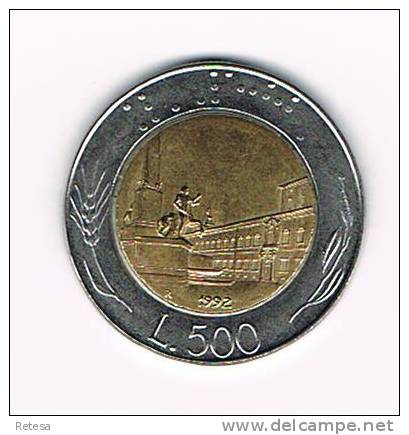 ITALIE  500 LIRE   1992 - 500 Liras