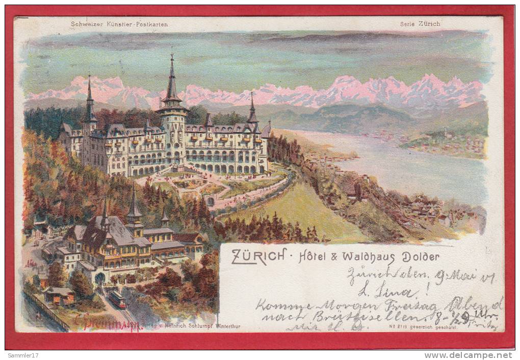 ZÜRICH HOTEL UND WALDHAUS DOLDER, LITHO 1901, STEINMANN LITHO - Wald