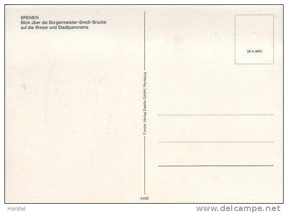 D-28195 Bremen - Weser Und Bürgermeister-Smidt-Brücke - Bremerhaven