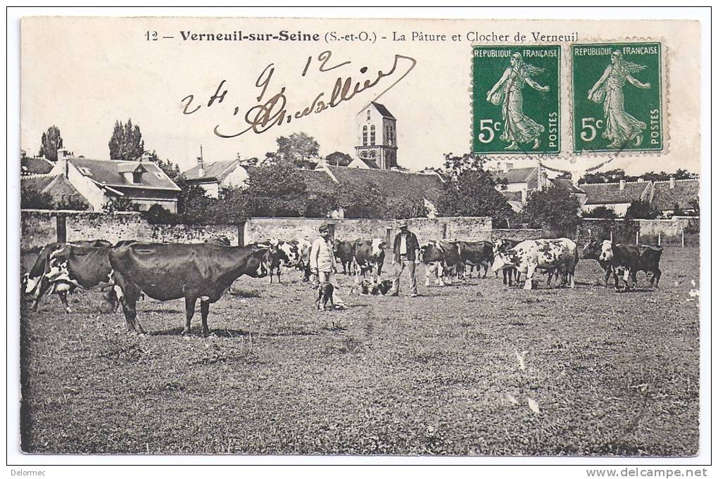 CPA Verneuil Sur Seine 78 Yvelines La Pâture Et Le Clocher De Verneuil Animée N°12 écrite Timbrée 1912 Bon état - Verneuil Sur Seine