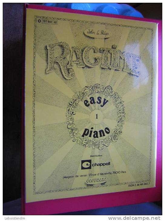 JOHN L. PHILIP RAGTIME VOL .1 EASY PIANO   PARTIONS MUSICALES  EDITIONS COPPELIA 1978 - Musique