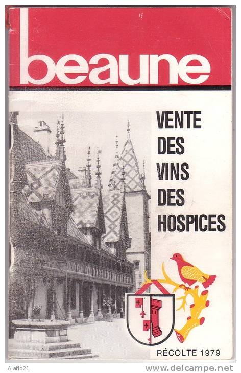 HOSPICES DE BEAUNE - LIVRET VENTE Des VINS Récolte 1979 -2 - Autres & Non Classés