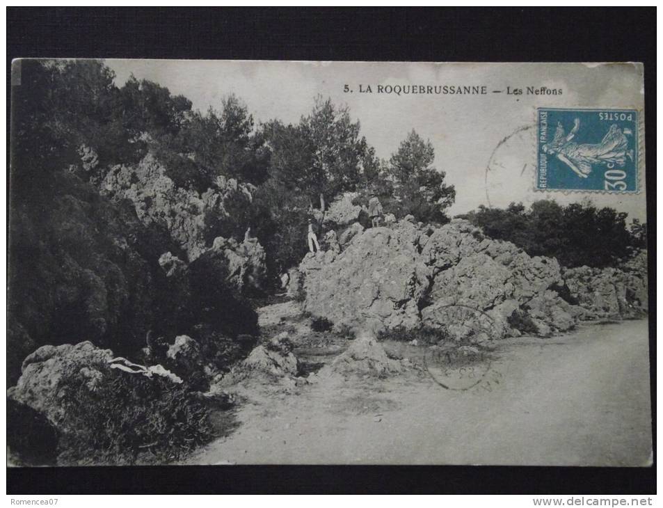 La ROQUEBRUSSANNE (Var) - Les Neffons - Animée - Voyagée - La Roquebrussanne