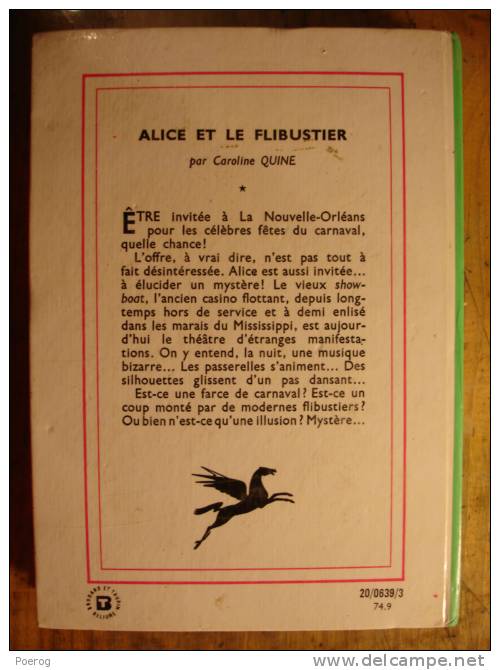 CAROLINE QUINE - ALICE ET LE FLIBUSTIER - Bibliothèque Verte - 1974 - Illustrations De ALBERT CHAZELLE - Bibliotheque Verte