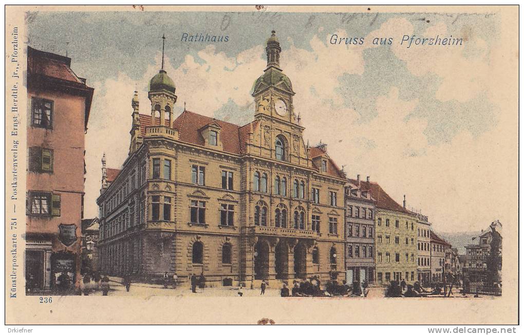 Gruss Aus PFORZHEIM, Rathaus, Stempel: Pforzheim 22.10.1899 Nach Calw Als Soldatenkarte - Pforzheim