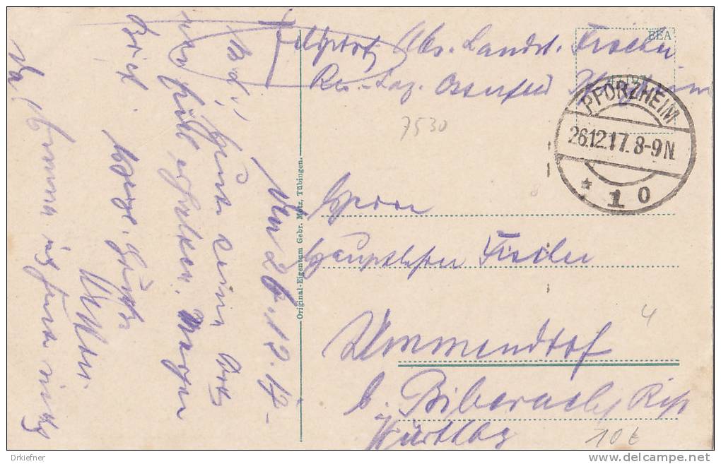 PFORZHEIM, Schwarzwaldstraße Und Kanalstraße, Feldpost, Stempel: Pforzheim 26.12.1917 Nach Ummendorf - Pforzheim