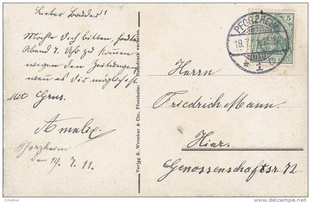 PFORZHEIM, Markttreiben Auf Dem Marktplatz, Stempel: Pforzheim 19.7.1911 Nach Pforzheim - Pforzheim