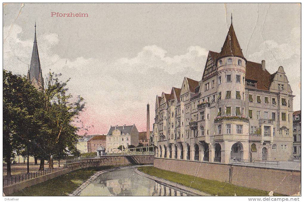 PFORZHEIM, Blick Von Der Auerbrücke, Stempel: Pforzheim 18.9.1910  Nach Gammertingen - Tramways