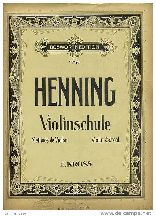 Ca. 1903 Notenheft  -  Violinenschule  Bosworth Edition No. 120 Von Hennig - E. Kross - Other Products