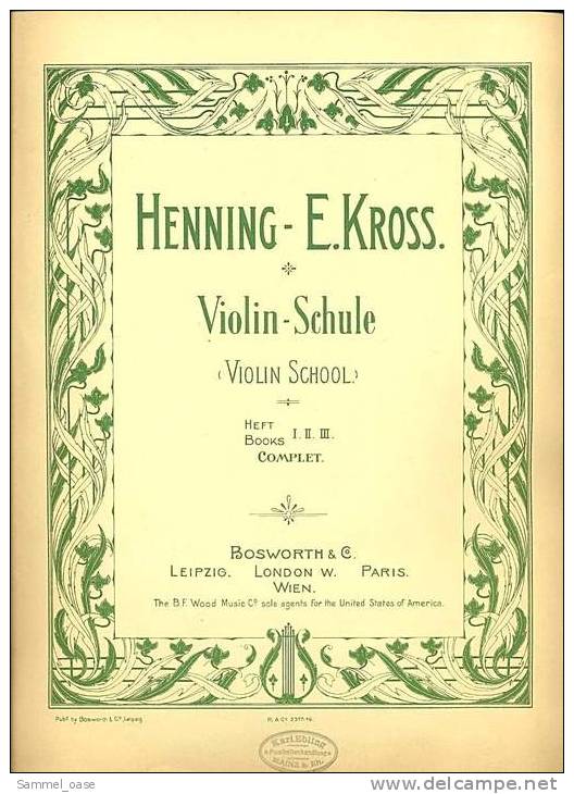 Ca. 1903 Notenheft  -  Violinenschule  Bosworth Edition No. 120 Von Hennig - E. Kross - Varia