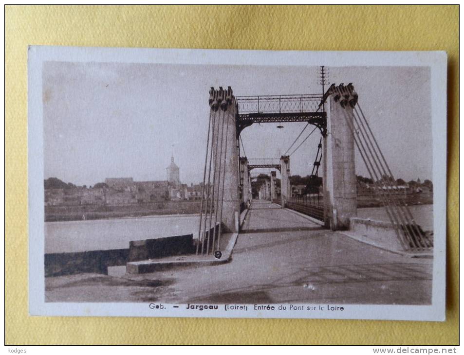 Dep 45 , Cpa  JARGEAU , Gob , Entrée Du Pont Sur La Loire (65) - Jargeau