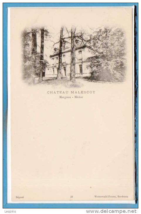 33 - MARGAUX --  Chateau Malescot - Margaux