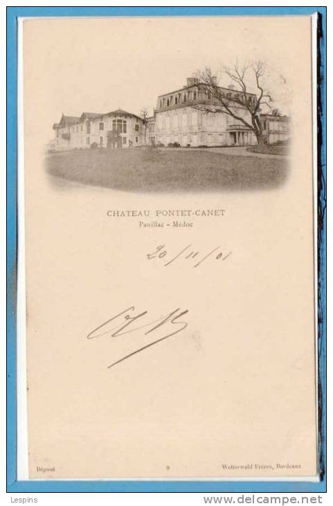 33 - PAUILLAC --  Chateau Pontet Canet - Pauillac