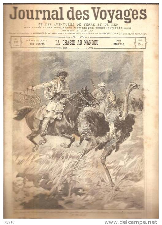 JOURNAL DES VOYAGES N° 171- 11 Mars 1900  LA  CHASSE AU NANDOU Scènes De La Vie Aux  PAMPAS - Revues Anciennes - Avant 1900