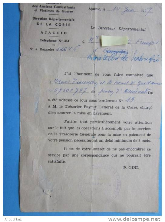 MILITARIA-CORSICA:ministÃ ¨re  Anciens Combattants Et Victimes Guerre En Corse Ajaccio 1957(mise Paiement)rÃ©cÃ©pissÃ© P - Documents