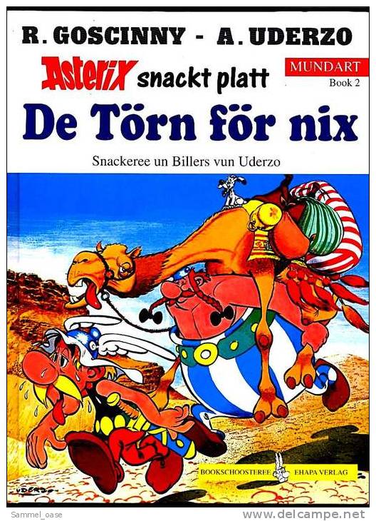 Mundart  Asterix Snackt Platt  -  De Törn För Nix  Book 2 , Hardcover-Comics 1996 - Asterix