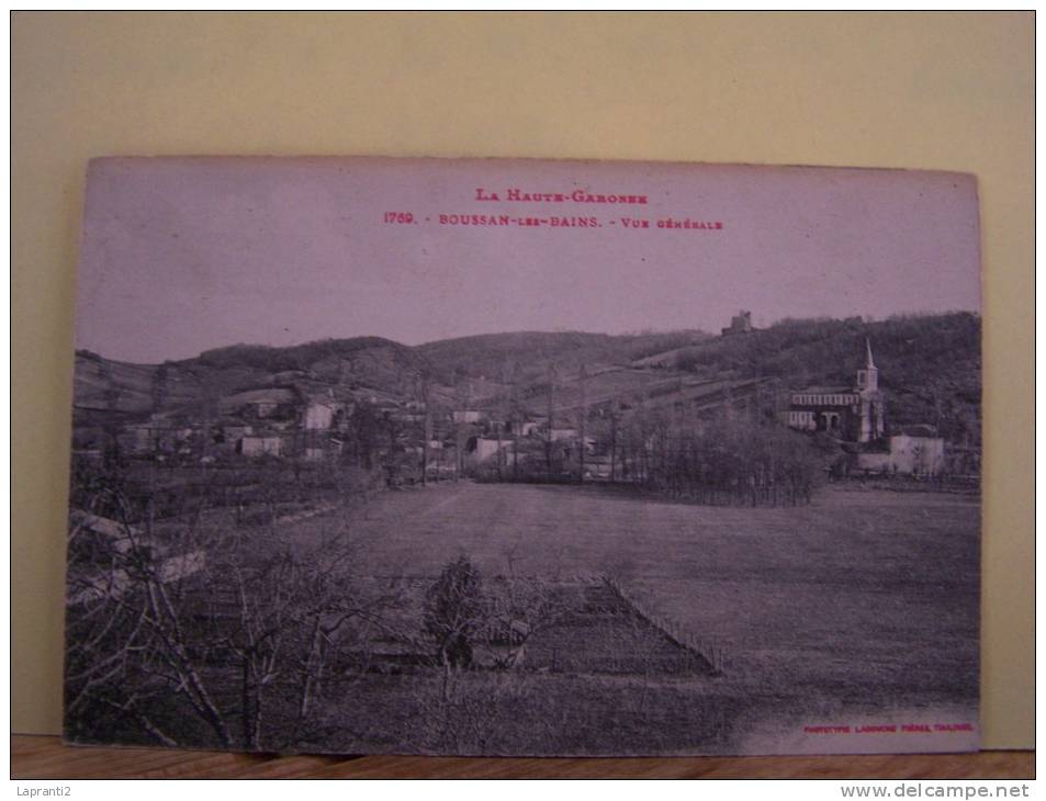 BOUSSAN-LES-BAINS (HAUTE GARONNE) VUE GENERALE - Autres & Non Classés