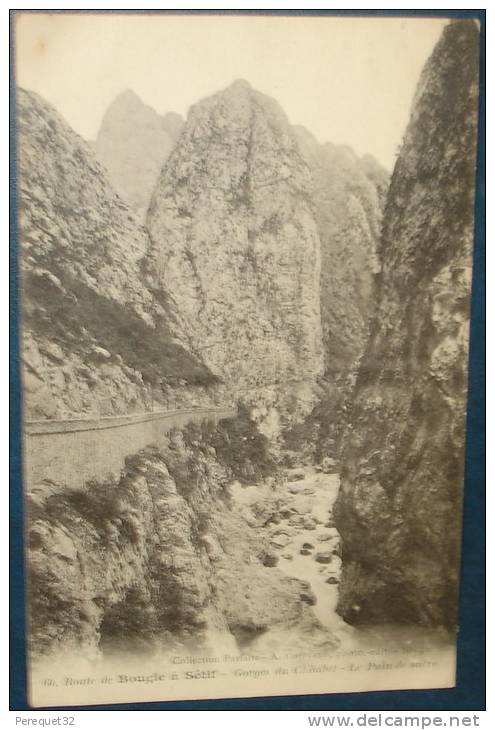 Route De BOUGIE à SETIF.Gorges Du Chaabet.Le Pain De Sucre.Cpa,voyagé,be - Bejaia (Bougie)