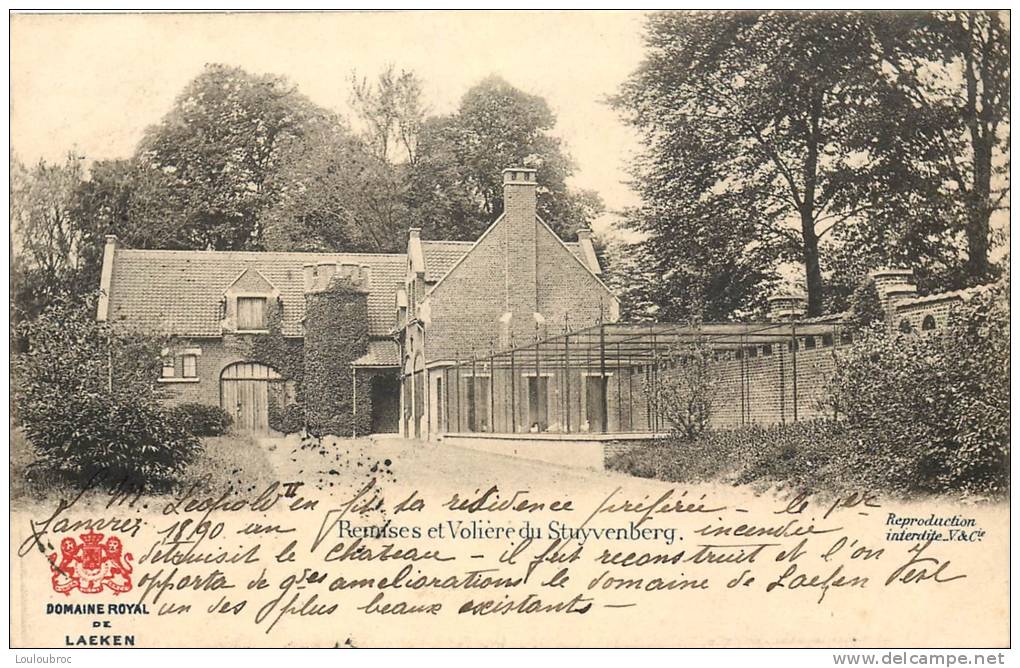 LAEKEN REMISES ET VOLIERE DU STUYVENBERG DOMAINE ROYAL VOYAGEE EN 1901 - Laeken