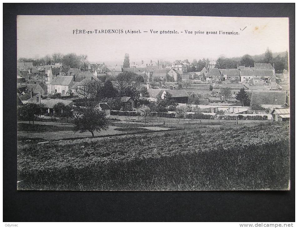 Fere-en-Tardencis(Aisne).-Vue Generale.-Vue Prise Avant L'invasion 1938 - Picardie