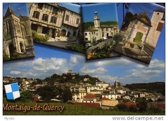 82 MONTAIGU DE QUERCY Eglise St Michel Vieilles Maisons A Colombages Hotel De Ville Poste Fontaine Vue Generale, Blason - Montaigu De Quercy