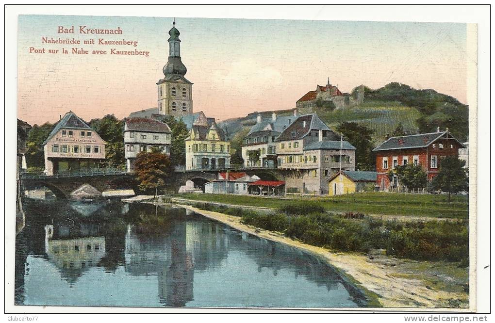 Bad Kreuznach (Allemagne) : Nahebrücke Mit Kauzenberg En 1920 (animé). - Bad Kreuznach