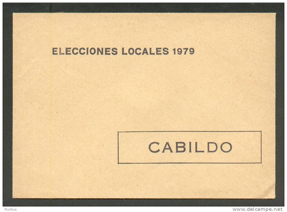 SPAIN  ELECCIONES LOCALES 1979   CABILDO  COVER - Postage Free
