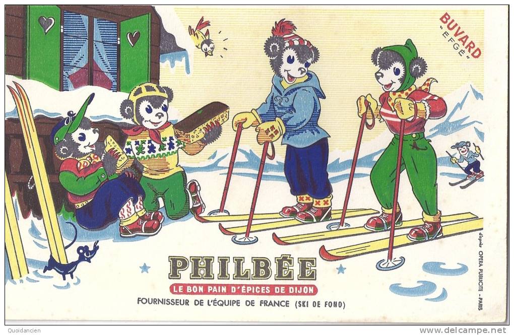 Buvard  "EFGE "  -  PHILBEE  Le  Bon  Pain  D ´ épices  De  DIJON   -  Fournisseur  De L´ équipe De France  SKI De  FOND - C