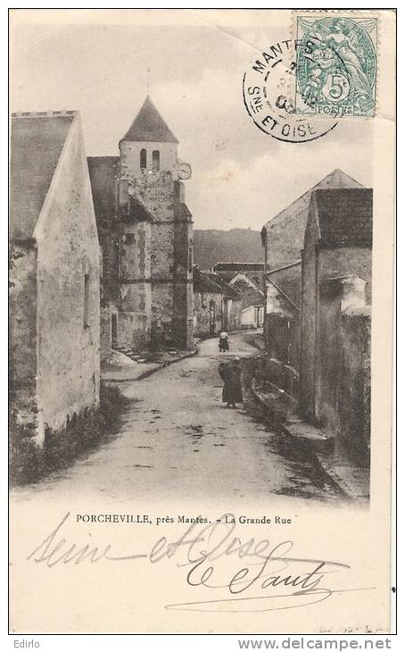 PORCHEVILLE La Grande Rue  Excellent état Précurseur Timbré 1903 - Porcheville