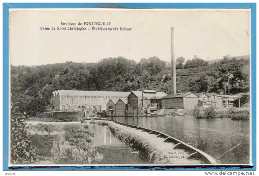 14 - PONT D´OUILLY -- Environ - Usine Saint Christophe - Pont D'Ouilly