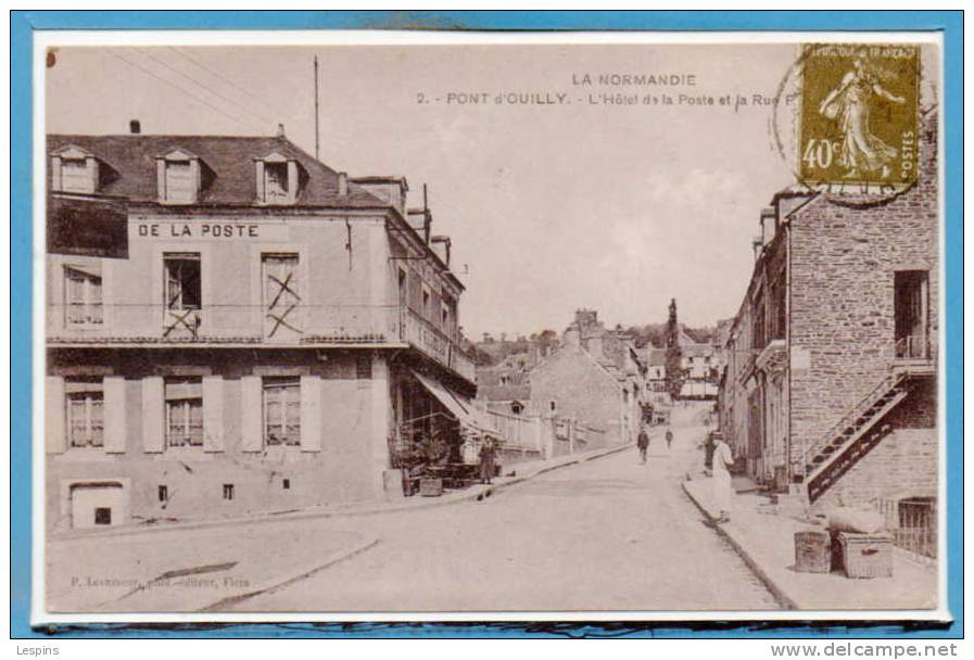 14 - PONT D´OUILLY --  L'Hôtel De La Poste - Pont D'Ouilly