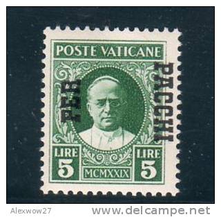 Vaticano / Vatican City  / Vatikan / 1931  - -Pacchi Postali &pound; 5. SOPRASTAMPA SPOSTATA A DESTRA --**MNH / VF - Varietà E Curiosità